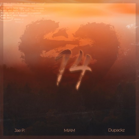 14 ft. Jae P., M I A M & Dupackz | Boomplay Music