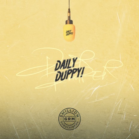 Daily Duppy (5 Million Subs Special) | Boomplay Music