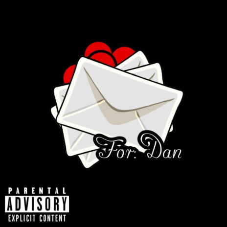 For Dan | Boomplay Music