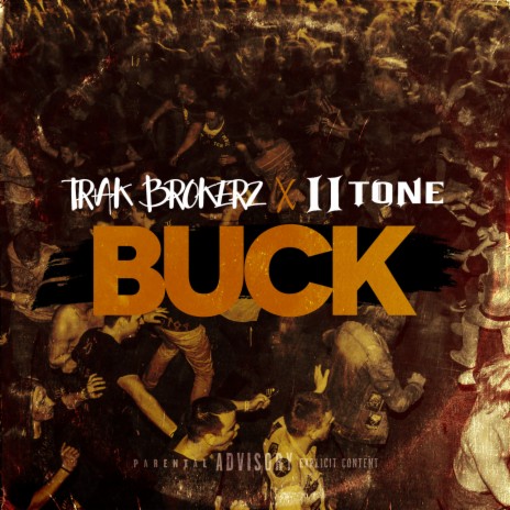 Buck ft. II Tone | Boomplay Music