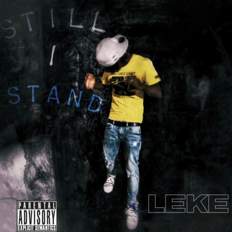 STILL I STAND | Boomplay Music