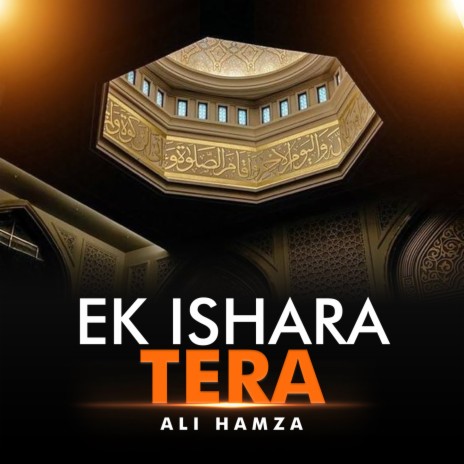 Ek Ishara Tera | Boomplay Music