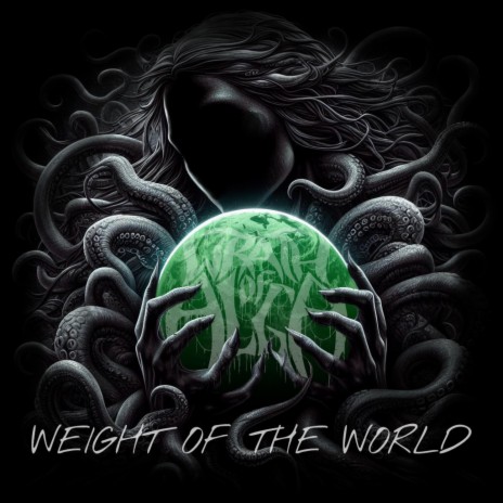 Weight of the World | Boomplay Music