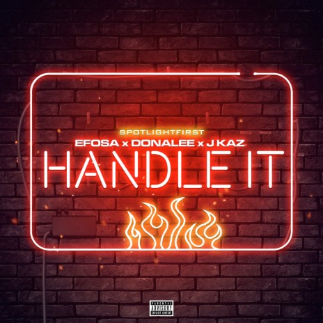 Handle it ft. Efosa, Donalee & J Kaz | Boomplay Music