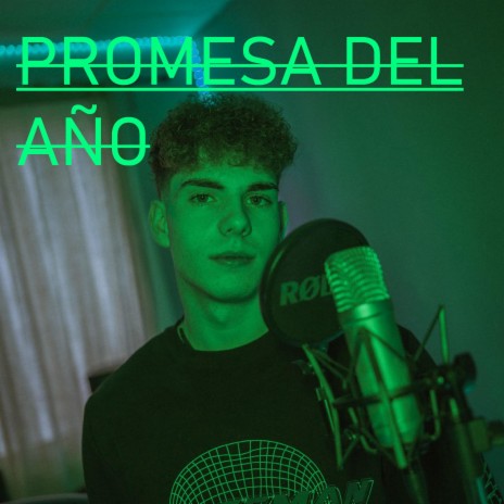 PROMESA DEL AÑO | Boomplay Music