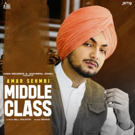 Middle Class ft. Gill Raunta | Boomplay Music