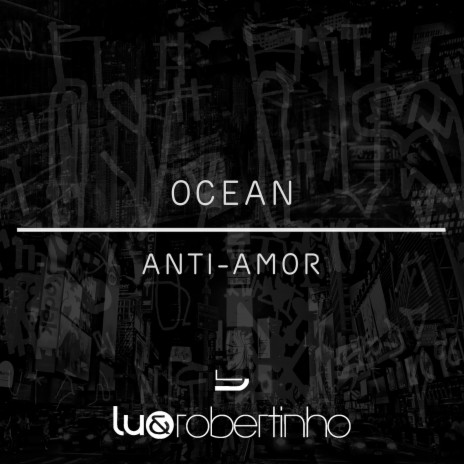 Ocean / Anti-Amor | Boomplay Music