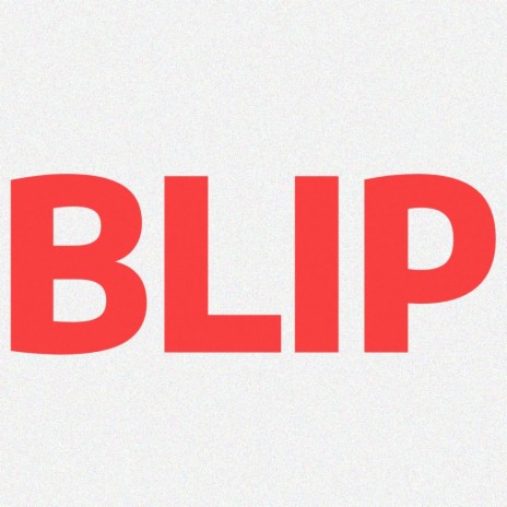 BLIP | Boomplay Music