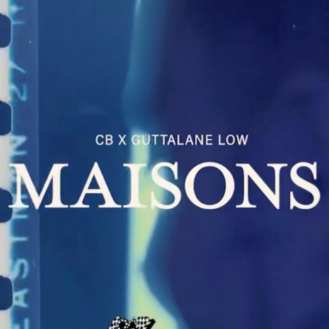 MAISONS | Boomplay Music