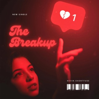 The Breakup lyrics | Boomplay Music