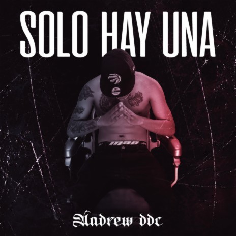 Solo Hay Una | Boomplay Music