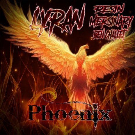 Phoenix ft. Resin, Mersinary & Ben Challet
