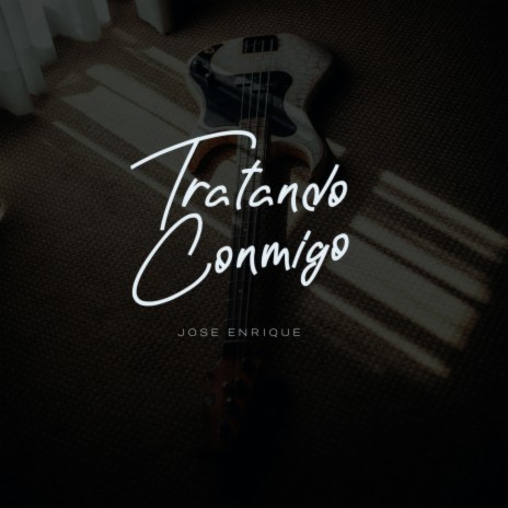 Tratando Conmigo | Boomplay Music