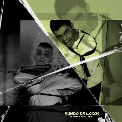 Mundo de locos ft. Pipe Stayla | Boomplay Music