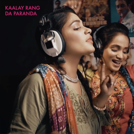 Kaalay Rang Da Paranda (feat. Justin Bibis, Adnan Dhool & Soch)