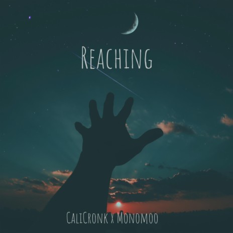 Reaching ft. Monomoo | Boomplay Music