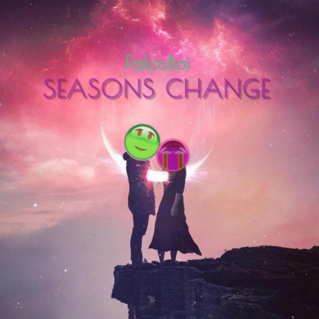 SEASONS CHANGE ft. Malloy