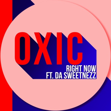 Right Now (feat. Da Sweetnezz) | Boomplay Music