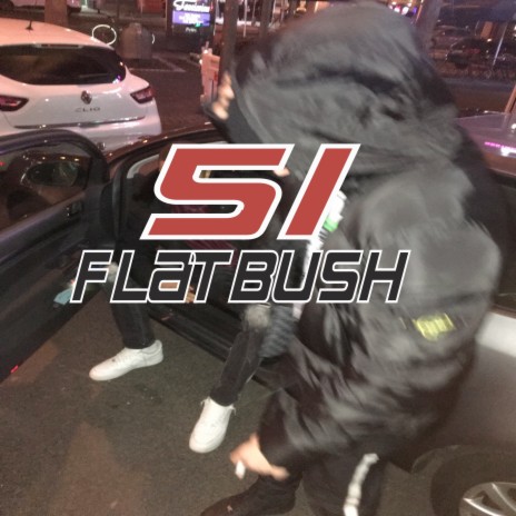 51 Flatbush ft. coldbloodcharly & young Sid | Boomplay Music