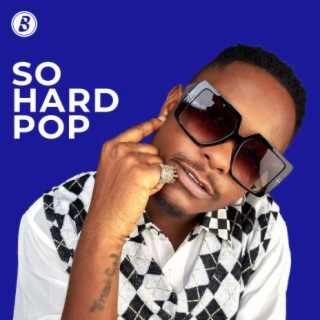So Hard Pop | Boomplay Music