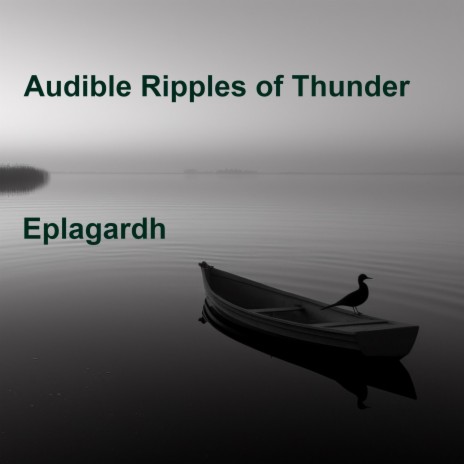 Audible Ripples of Thunder | Boomplay Music