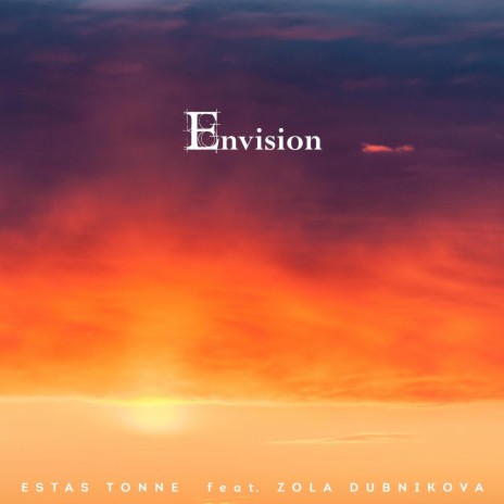 Envision [A Call to Prayer] ft. Zola Dubnikova | Boomplay Music