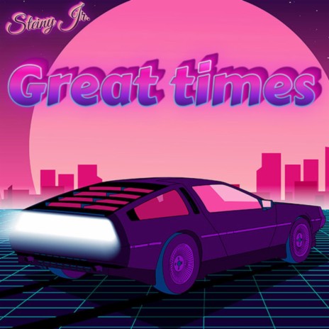 Great Times | Boomplay Music