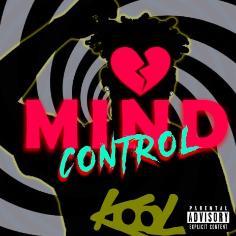 Mind Control | Boomplay Music