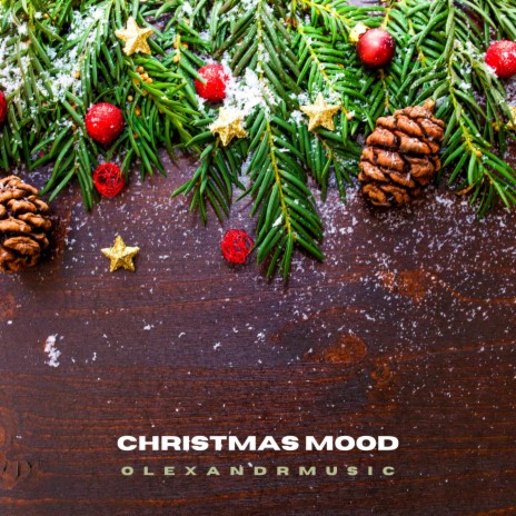 Christmas Mood | Boomplay Music