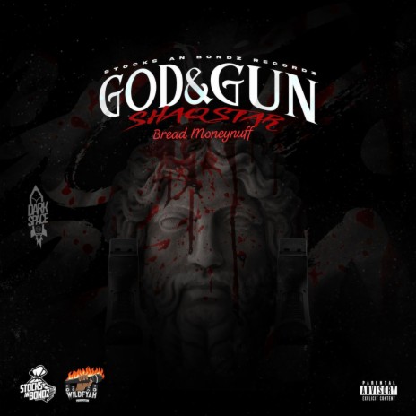 God & Gun ft. Bread Moneynuff | Boomplay Music