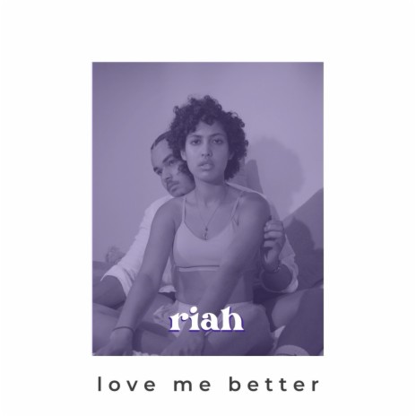 love me better | Boomplay Music