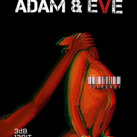 Adam & Eve ft. Chvze | Boomplay Music
