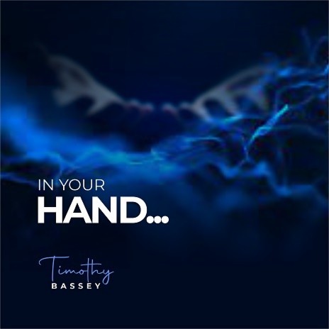 In Your hand | Boomplay Music