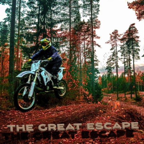 The great escape | Boomplay Music