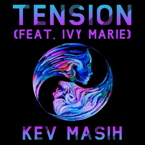 Tension (feat. Ivy Marie) | Boomplay Music