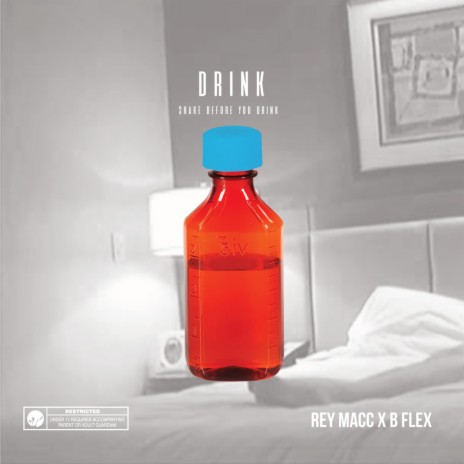 Drink ft. B Flex