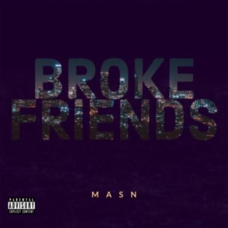 Broke Friends