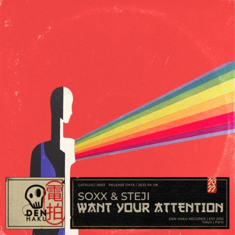 Want Your Attention ft. Steji | Boomplay Music