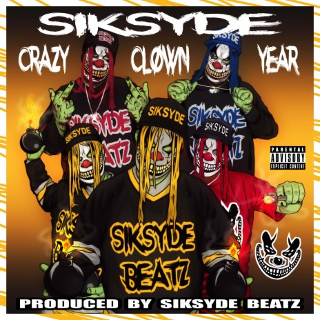 CRAZY CLOWN YEAR | Boomplay Music