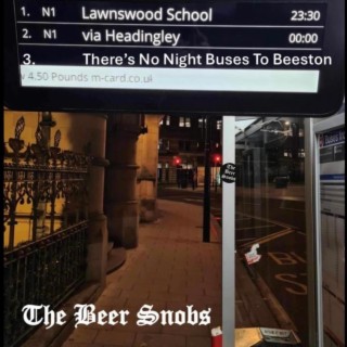 There's No Night Buses To Beeston