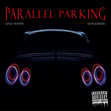 Parallel Parking ft. Kevin Konnors | Boomplay Music