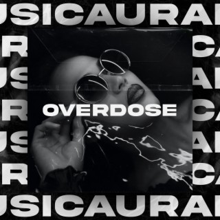 Overdose