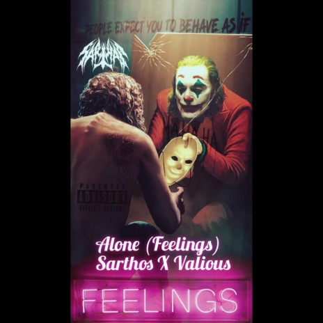 Alone (Feelings) ft. Valious | Boomplay Music