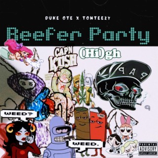 Reefer Party