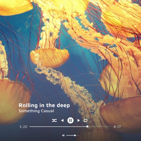 Rolling in the deep | Boomplay Music