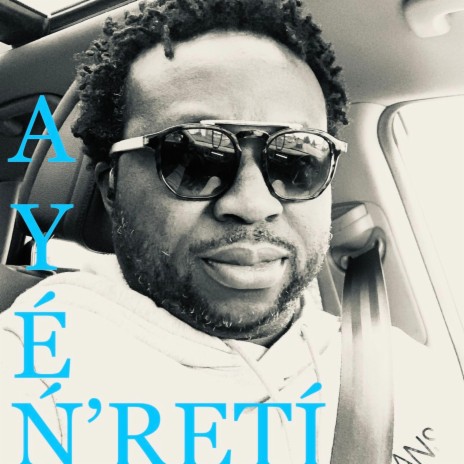 AyeNreTi | Boomplay Music
