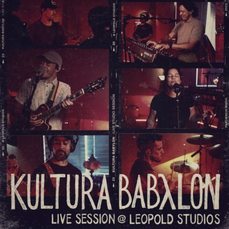 Kultura Babylon (Live Session @ Leopold Studios)