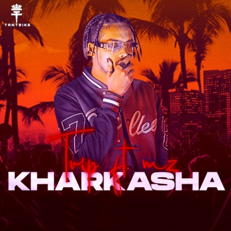 Kharkasha ft. MZ | Boomplay Music