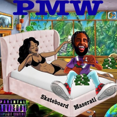 PMW (pussy money weed) | Boomplay Music