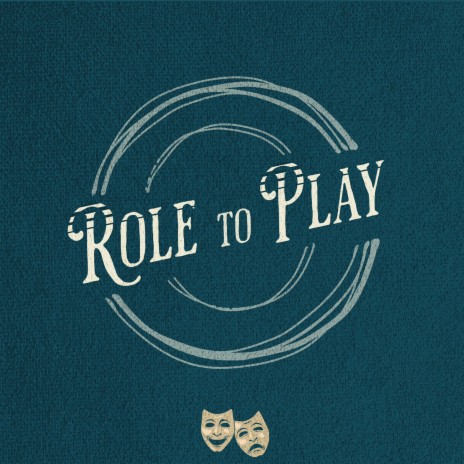 Role To Play | Boomplay Music